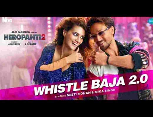 Whistle Baja 2.0 Lyrics – Mika Singh