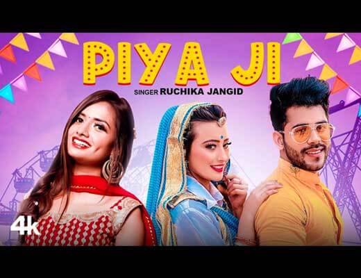 Piya Ji Lyrics – Ruchika Jangid