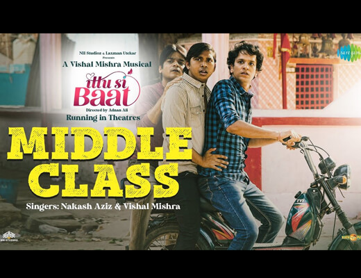 Middle Class Lyrics - Nakash Aziz