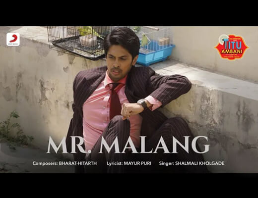 Mr. Malang Lyrics – Shalmali Kholgade