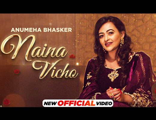 Naina Vicho Lyrics - Anumeha Bhasker