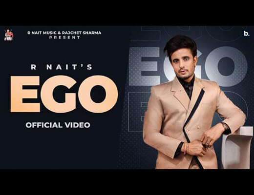 Ego Lyrics - R Nait