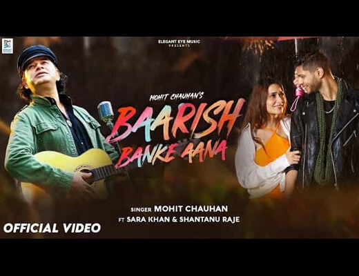 Baarish Banke Aana Lyrics – Mohit Chauhan