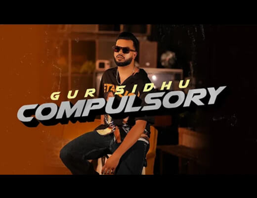 Compulsory Lyrics – Gur Sidhu