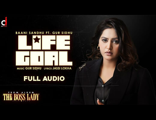Life-Goal-Lyrics-–-Baani-Sandhu,-Gur-Sidhu
