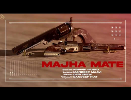 Majha Mate Lyrics - Nirvair Pannu