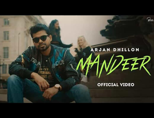 Mandeer Lyrics – Arjan Dhillon