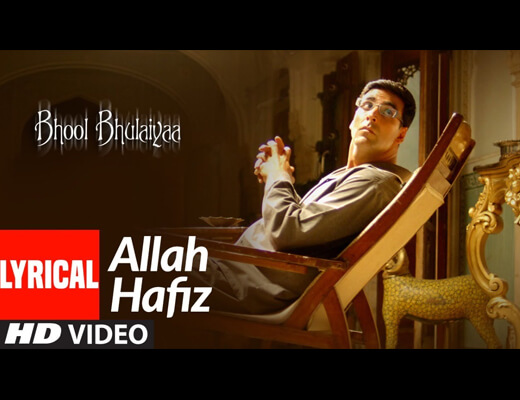Allah Hafiz Lyrics – Bhool Bhulaiyaa