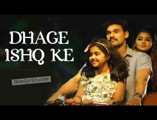 Dhage Ishq Ke Lyrics - KK
