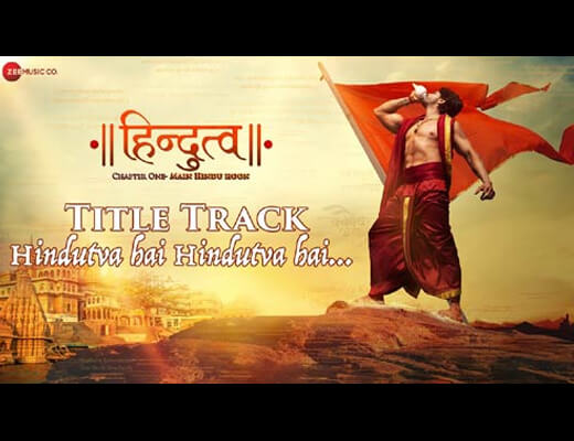 Hindutva Hai Hindutva Hai (Title Track) Lyrics – Daler Mehndi