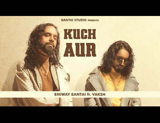 Kuch Aur Lyrics – Emiway Bantai