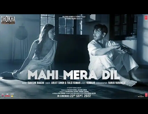Mahi Mera Dil Lyrics – Arijit Singh