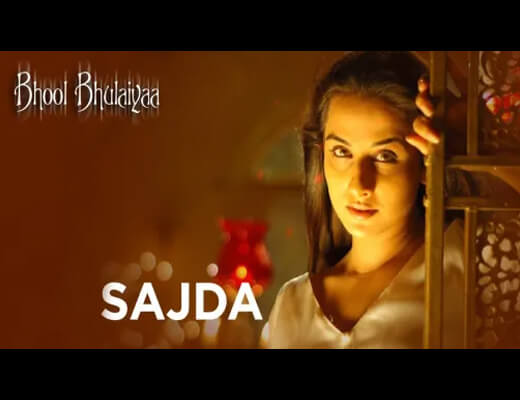 Sajda Lyrics – Bhool Bhulaiyaa