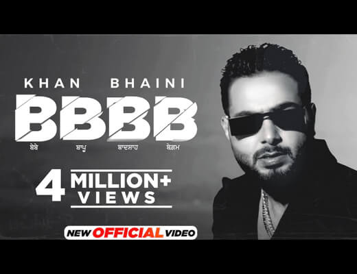 BBBB Lyrics – Khan Bhaini