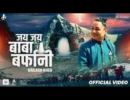 Jai Jai Baba Barfani Lyrics – Kailash Kher