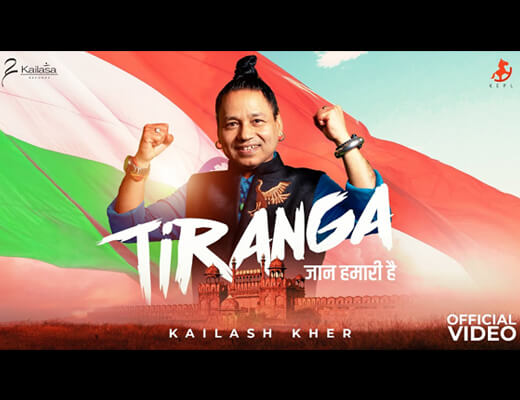 Tiranga Lyrics – Kailash Kher