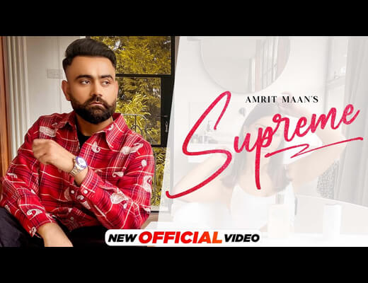 Supreme Lyrics – Amrit Maan