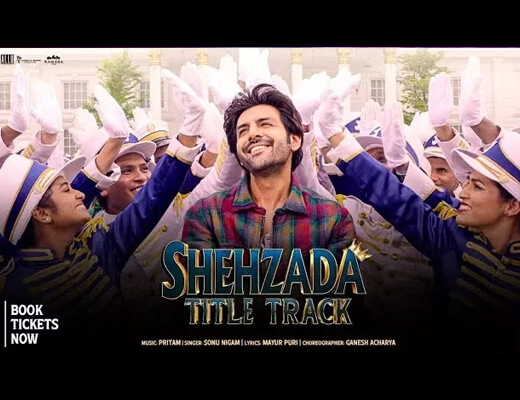 Shehzada Title Track Lyrics - Shehzada