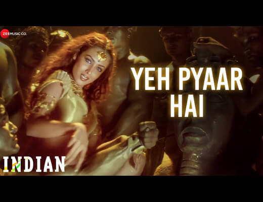 Yeh Pyar Lyrics - Indian