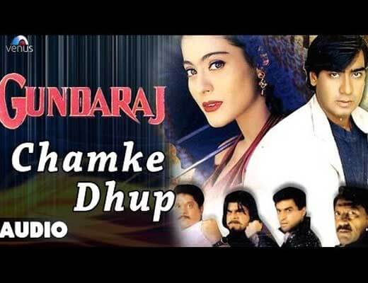 Chamke Dhup Lyrics - Gundaraj