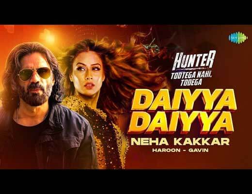 Daiyya Daiyya Lyrics - Neha Kakkar