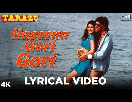 Haseena Gori Gori Lyrics - Tarazu
