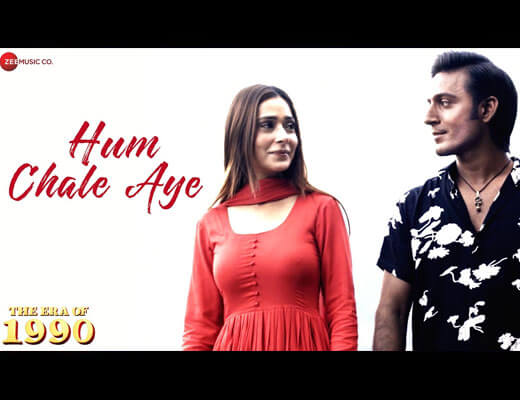 Hum Chale Aaye Lyrics – Jyotica Tangri