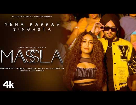 Massla Lyrics – Neha Kakkar
