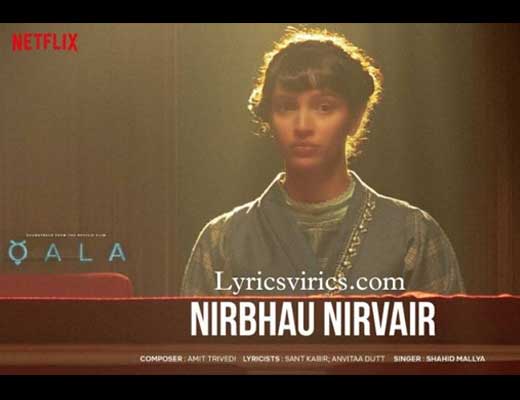 Nirbhau Nirvair Lyrics – Qala