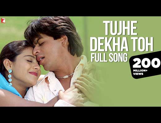 Tujhe Dekha To Lyrics - DDLJ