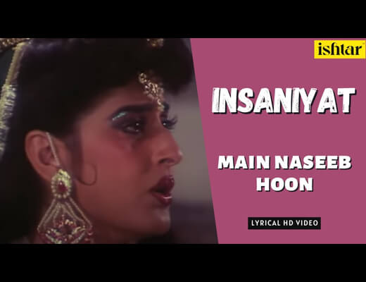 Main Naseeb Hoon Lyrics