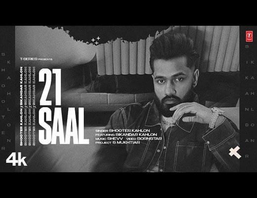 21 Saal Lyrics - Shooter Kahlon