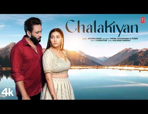 Chalakiyan Lyrics - Afsana Khan