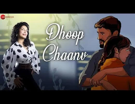 Dhoop Chaanv Lyrics – Samira Koppikar