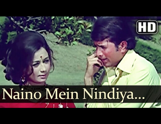 Nainon Mein Nindiya Hai Lyrics