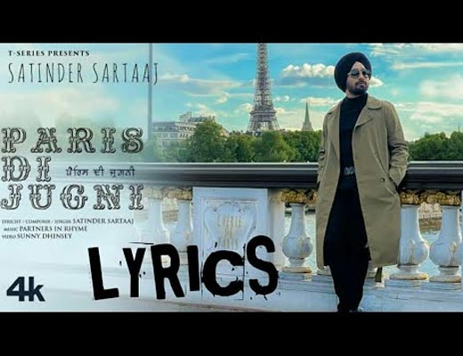 Paris Di Jugni Lyrics – Satinder Sartaaj