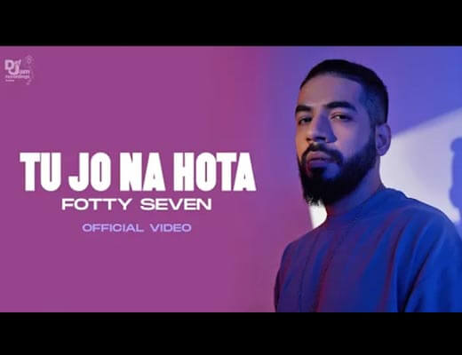 Tu Jo Na Hota Lyrics - Fotty Seven