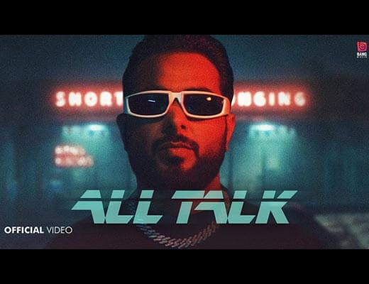 All Talk Lyrics – Khan Bhaini