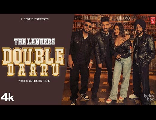 Double Daaru Lyrics – The Landers