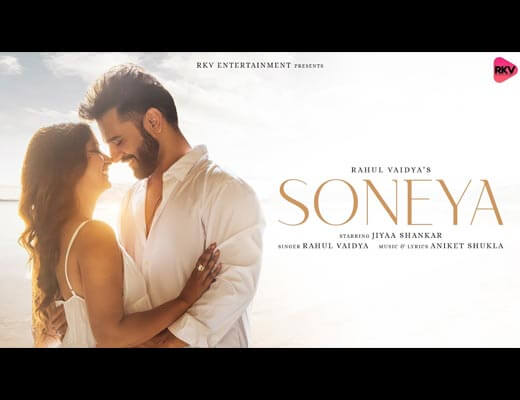 Soneya Lyrics – Rahul Vaidya
