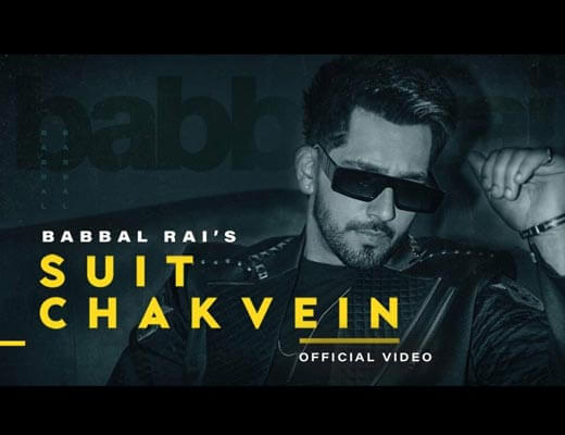 Suit Chakvein Lyrics – Babbal Rai
