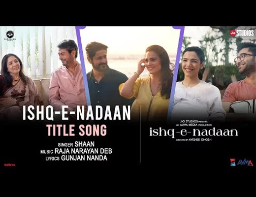 Ishq-E-Nadaan (Title) Lyrics