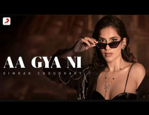 Aa Gya Ni Lyrics – Simran Choudhary