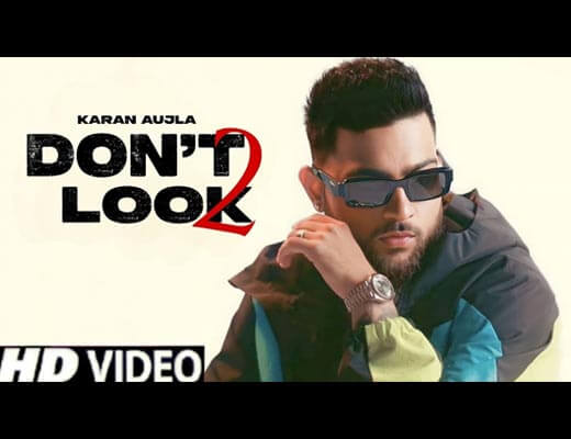 Don't Look 2 Lyrics - Karan Aujla