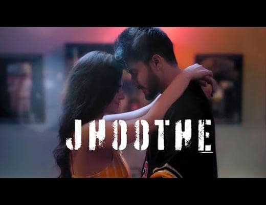 Jhoothe Lyrics – Arjuna Harjai