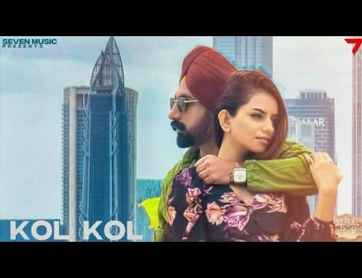 Kol Kol Lyrics – Jaskaran Riar