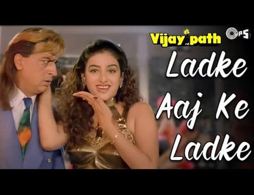 Ladke Aaj Ke Ladke Lyrics - Vijaypath