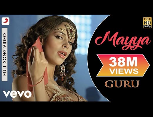 Mayya Lyrics - Guru