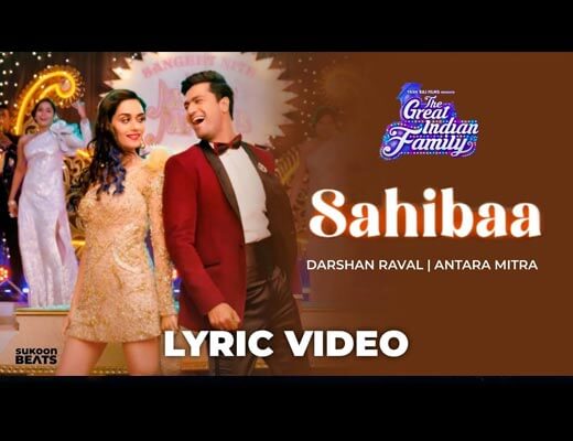 Sahibaa Lyrics – Darshan Raval