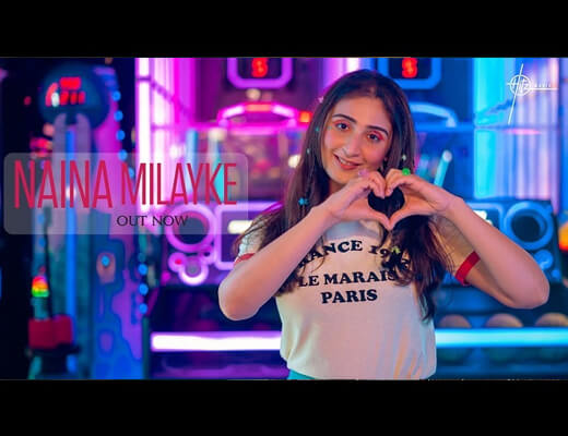 Naina Milayke Lyrics